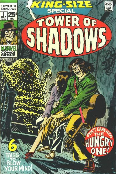 Cover for Tower of Shadows [Special] (Marvel, 1971 series) #1