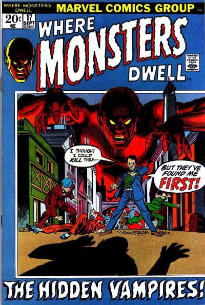 Cover for Where Monsters Dwell (Marvel, 1970 series) #17