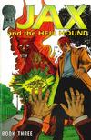 Cover for Jax and the Hell Hound (Blackthorne, 1986 series) #3