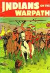 Cover for Indians on the Warpath (St. John, 1950 series) #[nn]
