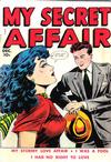 Cover for My Secret Affair (Fox, 1949 series) #1