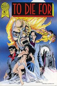 Cover Thumbnail for To Die For (Blackthorne, 1989 series) #1