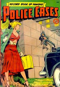 Cover Thumbnail for Record Book of Famous Police Cases (St. John, 1950 series) 