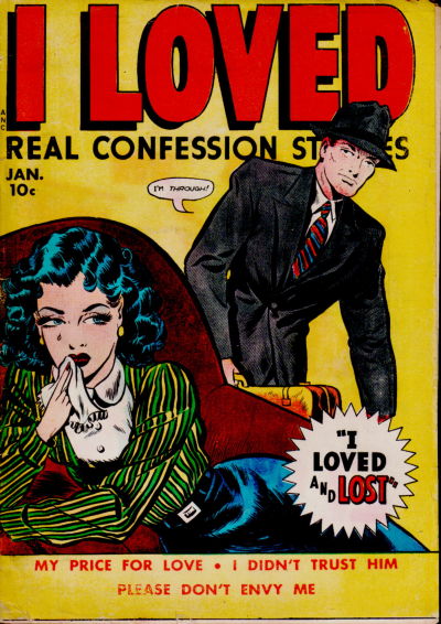 Cover for I Loved Real Confession Stories (Fox, 1949 series) #31 [4]
