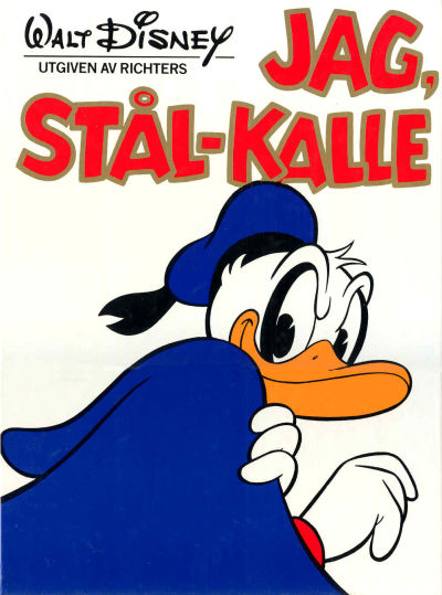 Cover for Jag, Stål-Kalle (Richters Förlag AB, 1986 series) #[nn]