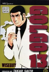Cover Thumbnail for Golgo 13 (Viz, 2006 series) #5 - Wiseguy