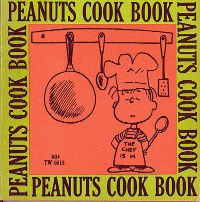 Cover for Peanuts Cook Book (Scholastic Book Services, 1969 series) #TW1615