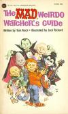Cover for The Mad Weirdo Watcher's Guide (Warner Books, 1982 series) #90-714 [3]