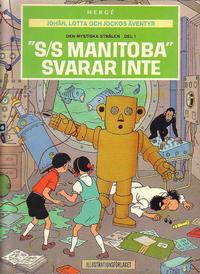 Cover Thumbnail for Johan, Lotta och Jockos äventyr (Illustrationsförlaget, 1971 series) #1 - Den mystiska strålen del 1: "S/S Manitoba" svarar inte
