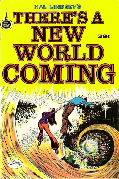 Cover for There's a New World Coming (Fleming H. Revell Company, 1973 series) [39¢]