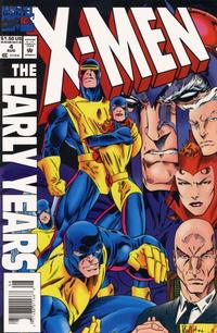 Cover Thumbnail for X-Men: The Early Years (Marvel, 1994 series) #4 [Newsstand]