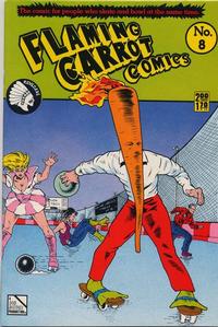 Cover Thumbnail for Flaming Carrot Comics (Renegade Press, 1985 series) #8