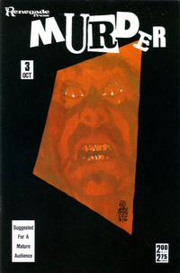 Cover Thumbnail for Murder (Renegade Press, 1986 series) #3