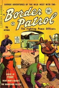 Cover Thumbnail for Border Patrol (P.L. Publishing, 1951 series) #3