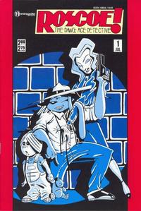 Cover Thumbnail for Roscoe! The Dawg, Ace Detective (Renegade Press, 1987 series) #1