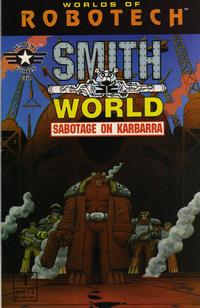 Cover Thumbnail for Robotech: Smith World - Sabotage on Karbarra (Academy Comics Ltd., 1995 series) #1