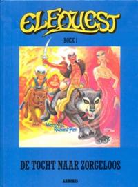 Cover Thumbnail for ElfQuest Boek (Arboris, 1985 series) #1 - De tocht naar Zorgeloos