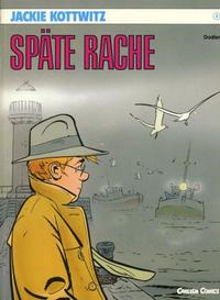 Cover Thumbnail for Jackie Kottwitz (Carlsen Comics [DE], 1989 series) #4 - Späte Rache