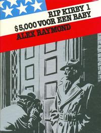 Cover Thumbnail for Rip Kirby (Oberon, 1981 series) #1 - $5,000 voor een baby