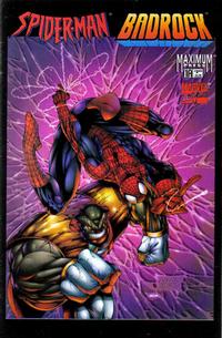 Cover Thumbnail for Spider-Man / Badrock (Maximum Press, 1997 series) #1A [Marat Mychaels Cover]