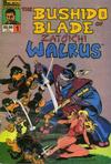 Cover for Bushido Blade of Zatoichi Walrus (Solson Publications, 1986 series) #1