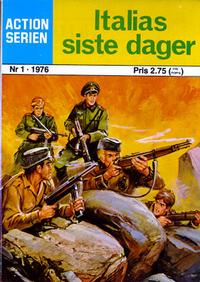 Cover Thumbnail for Action Serien (Atlantic Forlag, 1976 series) #1/1976