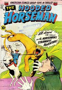 Cover Thumbnail for The Hooded Horseman (American Comics Group, 1954 series) #19