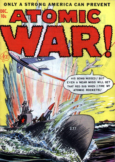 Cover for Atomic War! (Ace Magazines, 1952 series) #2