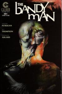 Cover Thumbnail for The Bandy Man (Caliber Press, 1996 series) #1