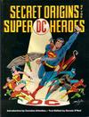 Cover for Secret Origins of the Super DC Heroes (Crown Publishers, 1976 series) 