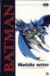 Cover Thumbnail for Batman: Gotiske netter [Alle Tiders Superhelter] (2005 series)  [1. opplag]
