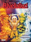 Cover for Alvefolket (Semic, 1985 series) #6 - Jakten begynner [1. opplag]