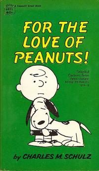 Cover Thumbnail for For the Love of Peanuts (Crest Books, 1963 series) #K831
