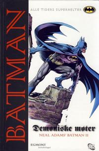 Cover Thumbnail for Batman: Demoniske møter [Alle Tiders Superhelter] (Hjemmet / Egmont, 2006 series) 