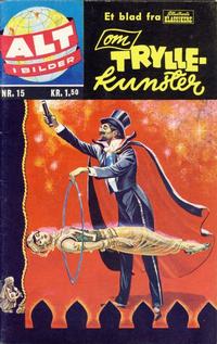 Cover Thumbnail for Alt i bilder (Illustrerte Klassikere / Williams Forlag, 1960 series) #15 - Tryllekunster