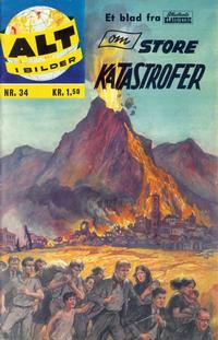 Cover Thumbnail for Alt i bilder (Illustrerte Klassikere / Williams Forlag, 1960 series) #34 - Store katastrofer