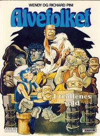 Cover Thumbnail for Alvefolket (Semic, 1985 series) #7 - I trollenes vold [1. opplag]