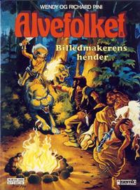 Cover Thumbnail for Alvefolket (Semic, 1985 series) #8 - Billedmakerens hender