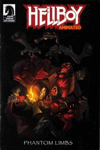 Cover Thumbnail for Hellboy Animated: Phantom Limbs (Dark Horse, 2006 series) 