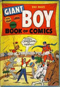 Cover Thumbnail for Giant Boy Book of Comics (Lev Gleason, 1945 series) #1