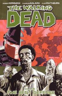 Cover Thumbnail for The Walking Dead (Image, 2004 series) #5 - The Best Defense [First Printing]