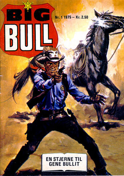 Cover for Big Bull (Serieforlaget / Se-Bladene / Stabenfeldt, 1975 series) #1/1975