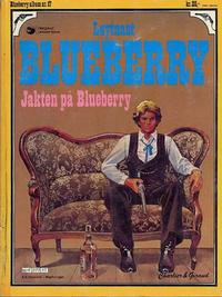 Cover for Blueberry (Hjemmet / Egmont, 1977 series) #17 - Jakten på Blueberry