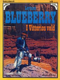 Cover Thumbnail for Blueberry (Hjemmet / Egmont, 1977 series) #18 - I Vittorios vold
