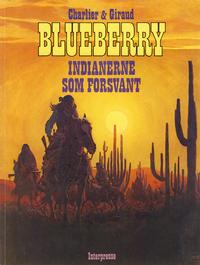 Cover Thumbnail for Blueberry (Interpresse, 1982 series) #20 - Indianerne som forsvant