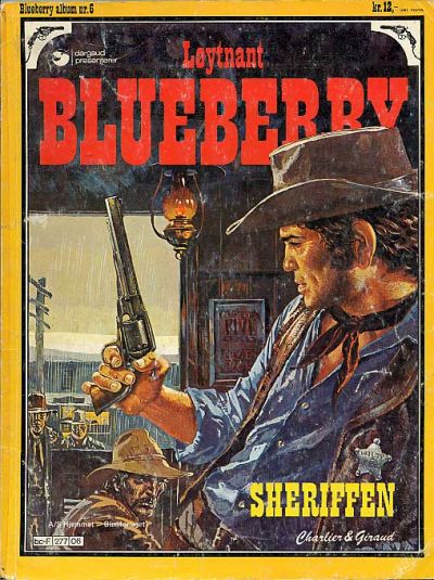 Cover for Blueberry (Hjemmet / Egmont, 1977 series) #6 - Sheriffen