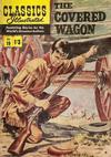 Cover for Classics Illustrated (Thorpe & Porter, 1951 series) #19 - The Covered Wagon