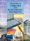 Cover for The Story of Checks and Electronic Payments (Federal Reserve Bank of New York, 1981 series) #[2005]