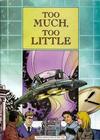 Cover for Too Much, Too Little (Federal Reserve Bank of New York, 1989 series) #[nn - 2006]