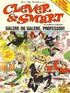Cover for Clever & Smart (Bladkompaniet / Schibsted, 1988 series) #9 - Galere og galere, professor!